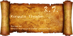 Kurgyis Tivadar névjegykártya